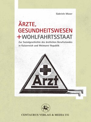 cover image of Ärzte, Gesundheitswesen und Wohlfahrtsstaat